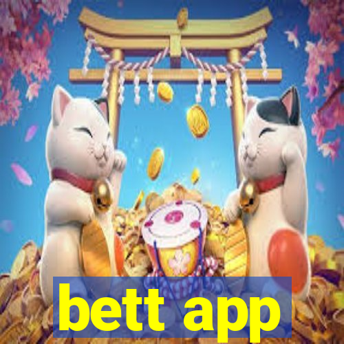 bett app